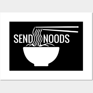 send noods, send noods shirt, send noods funny, send noods gift, send noods masks, send noods funny, T-Shirt Posters and Art